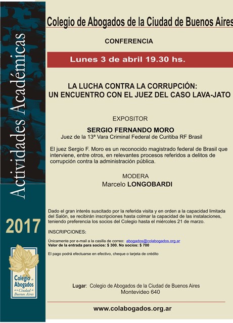 Conferencia: LA LUCHA CONTRA LA CORRUPCI�N, UN ENCUENTRO CON EL JUEZ DEL CASO LAVA-JATO - Lunes 3 de abril. 